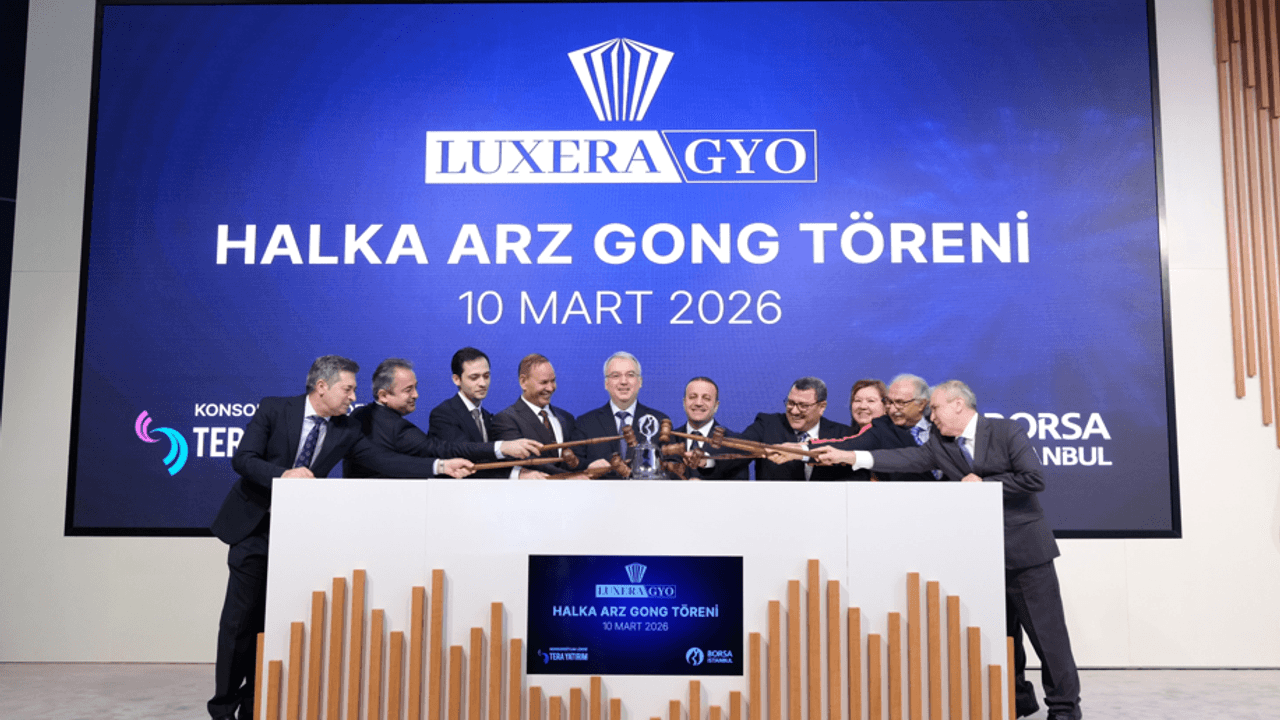 Borsa İstanbul’da gong Luxera GYO için çaldı